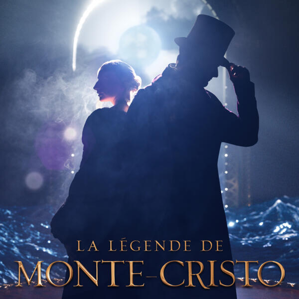 LA LEGENDE DE MONTE-CRISTO, LE MUSICAL