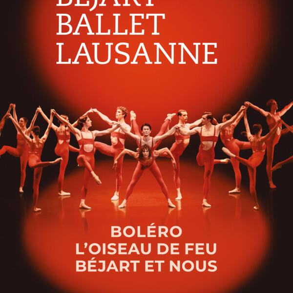 LE BEJART BALLET LAUSANNE