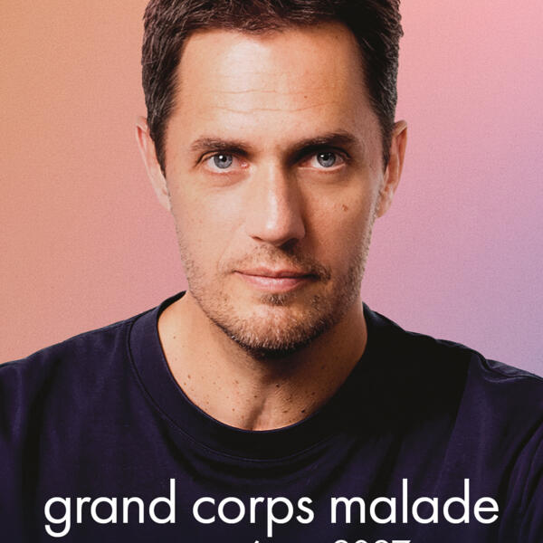 GRAND CORPS MALADE
