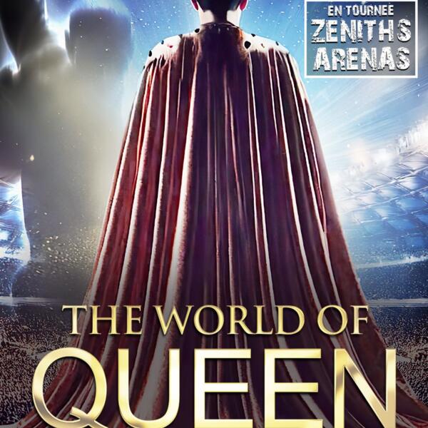 THE WORLD OF QUEEN