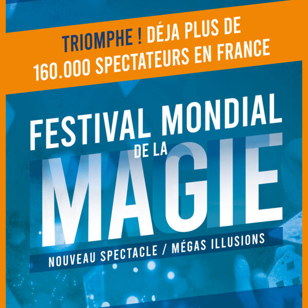 FESTIVAL MONDIAL DE LA MAGIE